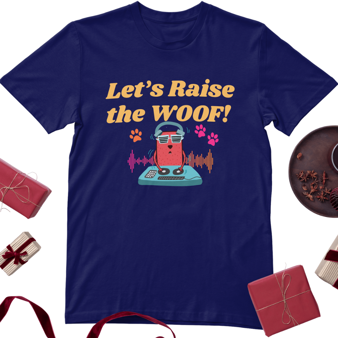 Raise the WOOF!